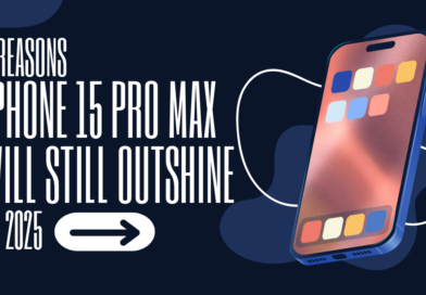 5 Reasons the iPhone 15 Pro Max will Still Outshine the iPhone 16 Pro Max in 2025